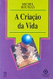 A Criação da Vida